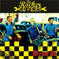 ROCKER COVERS / ロッカーカヴァーズ / REVVED UP (直輸入盤帯付き国内仕様)