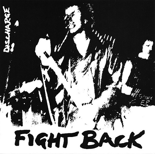 DISCHARGE / ディスチャージ / FIGHT BACK (7")
