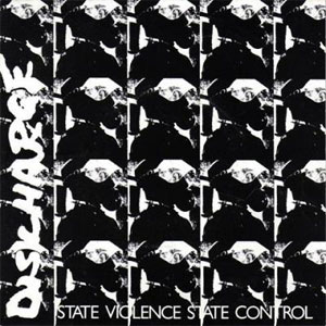 DISCHARGE / ディスチャージ / STATE VIOLENCE STATE CONTROL (7")