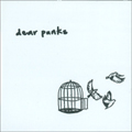 dear punks / ディアー・パンクス / 1stミニアルバム