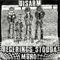 DISARM / ディザーム / REGERINGS STODDA MORO (7")