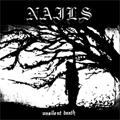 NAILS / ネイルズ / Unsilent Death