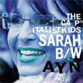 CAPITALIST KIDS / キャピタリストキッズ / SARAH (7")