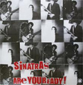 SINATRAS / ARE YOU READY! (レコード)