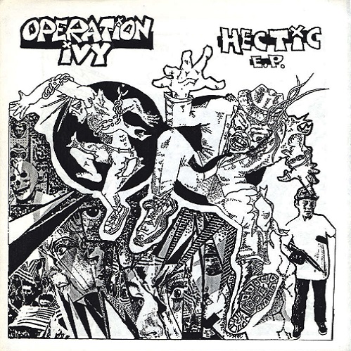 OPERATION IVY / HECTIC E.P. (12")