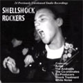 VA (SPIT RECORDS) / SHELLSHOCK ROCKERS: ORIGINAL N. IRELAND PUNK 1978-81