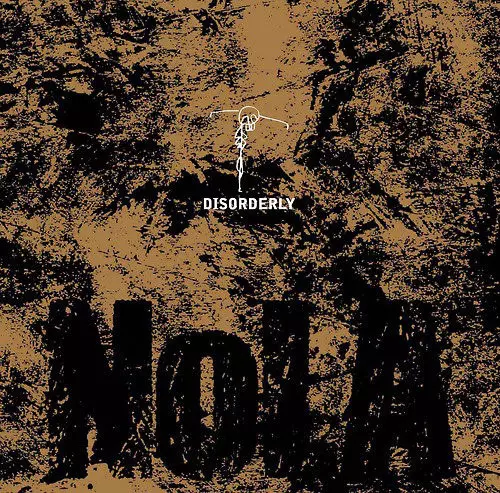 NoLA / DISORDERLY