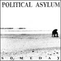 POLITICAL ASYLUM  / SOMEDAY (帯・ライナー付仕様)