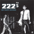 THE 222S / SHE WANTS REVENGE (レコード)