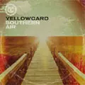 YELLOWCARD / SOUTHERN AIR (国内盤)
