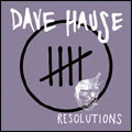 DAVE HAUSE / RESOLUTIONS (7")