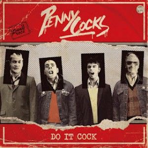 PENNY COCKS / DO IT COCK