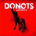DONOTS / ドゥノッツ / WAKE THE DOGS