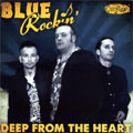 BLUE ROCKIN' / ブルーロッキン / DEEP FROM THE HEART