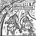 SPROCKET WHEEL / JUST LIKE YOU