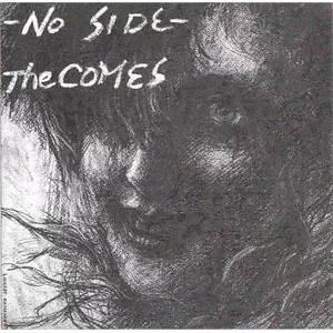 NO SIDE + 3TRACK /THE COMES｜PUNK｜ディスクユニオン・オンライン