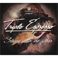 TRIPLE ESPRESSO / トリプレットエスプレッソ / SLEEPIN' WITH THE FISHES