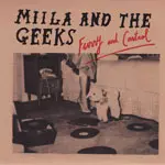 miila and the geeks / ミーラ・アンド・ザ・ギークス / Funny & Control (7"/CD-R付)