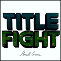 TITLE FIGHT / タイトルファイト / Floral Green