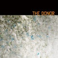 THE DONOR / DEMO 2012
