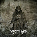 VICTIMS (SWE) / ヴィクティムズ / A DISSIDENT (レコード)