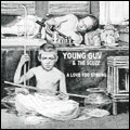 YOUNG GUV & THE SCUZZ / A LOVE TOO STRONG