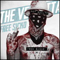 THE VENDETTA (from ITALY) / FREE SICKO
