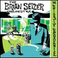 BRIAN SETZER ORCHESTRA / ブライアン・セッツァー・オーケストラ / THE DIRTY BOOGIE