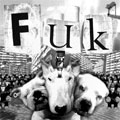 FUK / FUK (レコード)