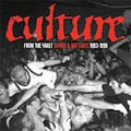 CULTURE (US) / カルチャー / FROM THE VAULTS:DEMOS & OUTTAKES 1993-1998
