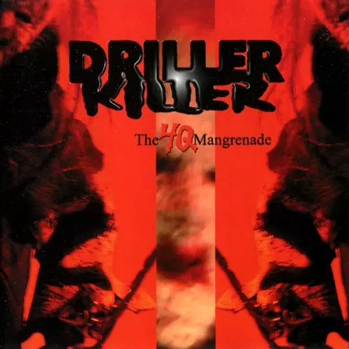DRILLER KILLER / 4Q MANGRENADE (US)