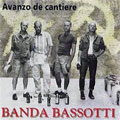 BANDA BASSOTTI / バンダバソッティ / AVANZO DE CANTIERE (レコード)