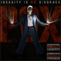 P.O.X. / INSANITY IS NO DISGRACE (LP)
