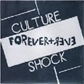 CULTURE SHOCK (PUNK/CANADA) / FOREVER AND EVER (7")