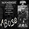 ABUSE / MANIFEST 1994-2004 TEN YEARS OF ABUSE