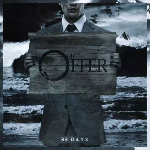 THE OFFER / 33 DAYS
