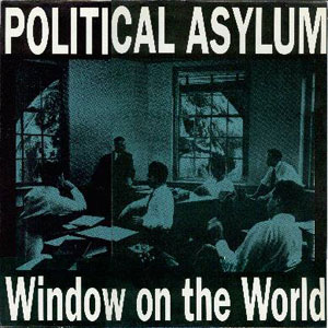 POLITICAL ASYLUM  / WINDOW OF THE WORLD (帯ライナー付き日本盤仕様)