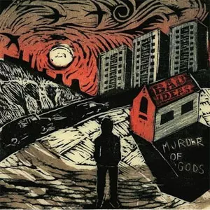 BAD IDEAS / Murder Of Gods (直輸入盤/帯付国内仕様)