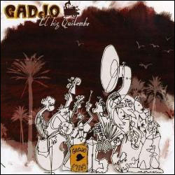 GADJO / EL BIG QUILOMBO