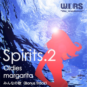 WDRS (The Wanderers) / Spirits.2