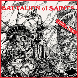 BATTALION OF SAINTS / バタリオンオブセインツ / SECOND COMING (180G LP)