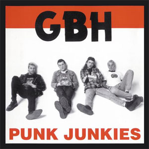G.B.H / PUNK JUNKIES (レコード)