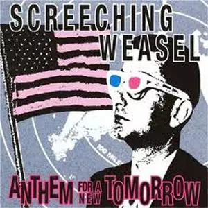 洋楽 SCREECHING WEASEL / ANTHEM FOR A NEW ANTHEM FOR A NEW TOMORROW (レコード)/SCREECHING WEASEL/スク