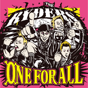 THE RYDERS / ONE FOR ALL