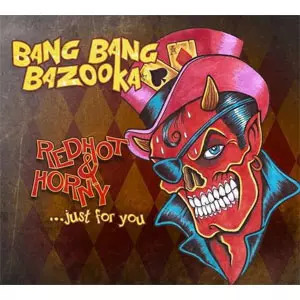 BANG BANG BAZOOKA / バンバンバズーカ商品一覧｜ディスク