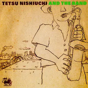 【レコード】TETSU NISHIUCHI AND THE BAND 西内徹 Yahoo!オークション - 西内徹バンド TETSU NISHIUCHI AND THE