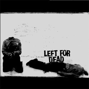LEFT FOR DEAD (ex-CHOKEHOLD) / DEVOID OF EVERYTHING (レコード)