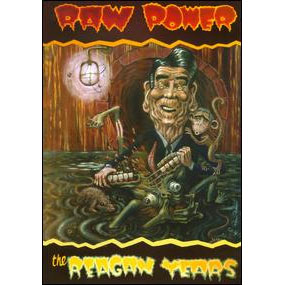RAW POWER / THE REAGAN YEARS (CD+DVD)