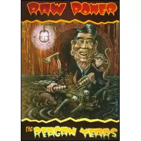 RAW POWER / REAGAN YEARS (2CD+DVD)
