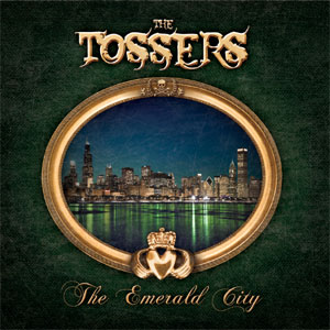 TOSSERS / トッサーズ / THE EMERALD CITY